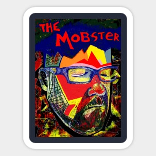 The Mobster Sticker